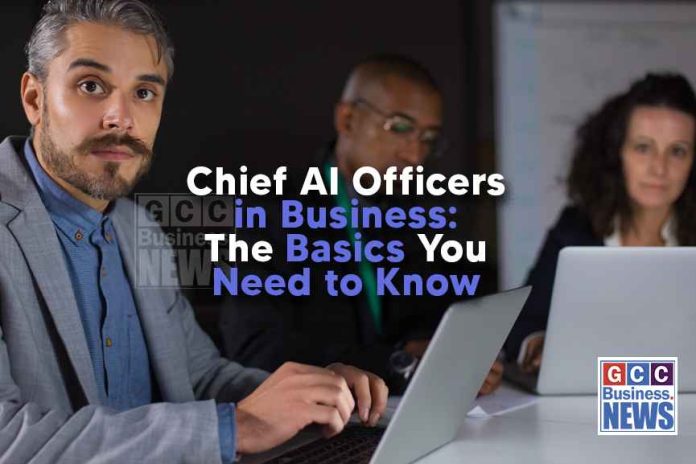 Chief AI Officers in Business-The Basics You Need to Know