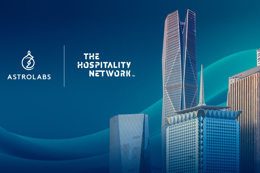 The Hospitality Network expands to Saudi with AstroLabs