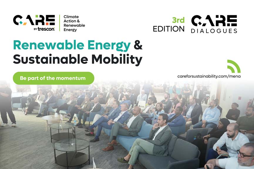 Trescon’s CARE Dialogues highlights UAE’s sustainable energy shift