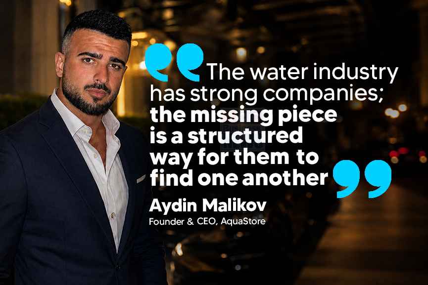 Water Technology Products_AquaStore founder Aydin Malikov Quate